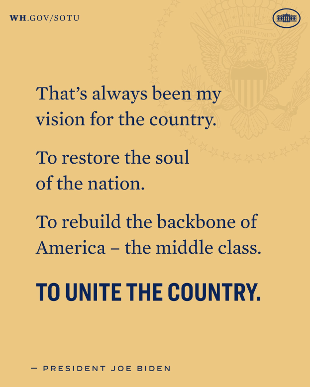 Plakat mit einem Zitat des Präsidenten Joe Biden, das besagt: "Das war immer meine Vision für das Land, das Seelenheil der Nation wiederherzustellen, Amerikas Rückgrat - die Mittelschicht - zu stärken und das Land zu vereinen."