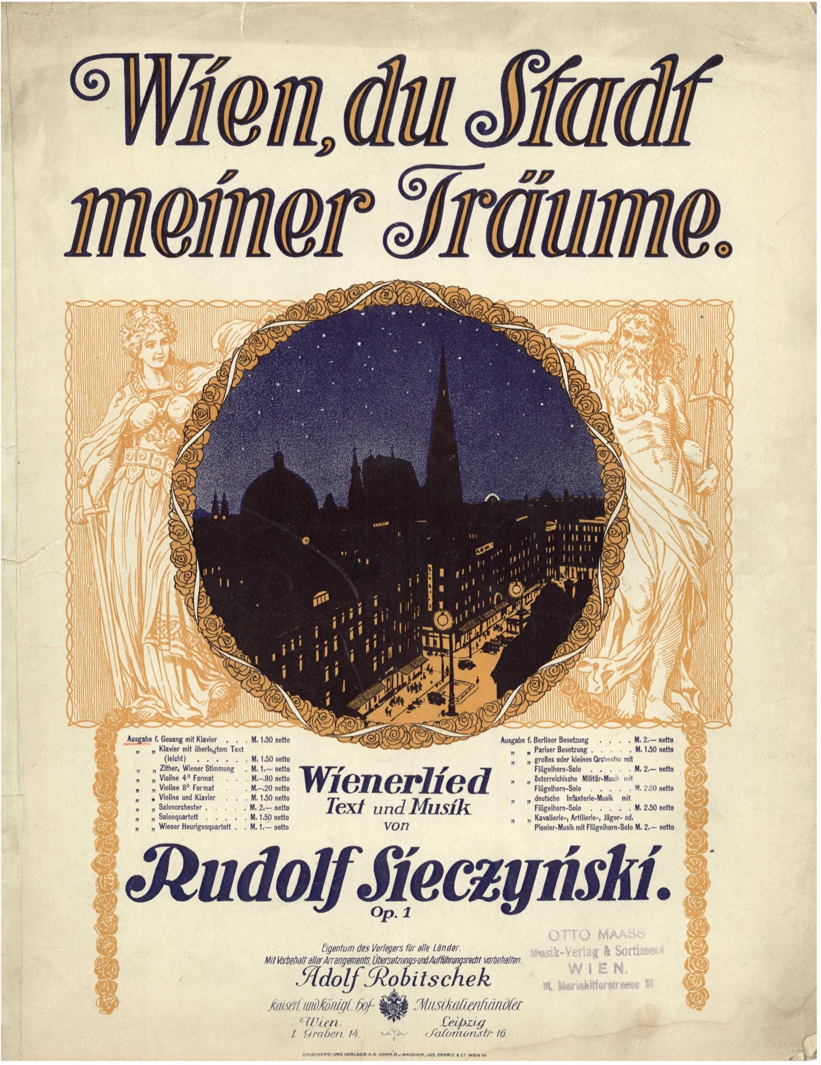 Plakat für Rudolf Sieczynskis Oper "Wien, du Stadt Meiner Träume" mit einer Stadtlandschaft im Hintergrund und Text zur Vorstellung.